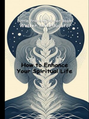 cover image of How to Enhance Your Spiritual Life